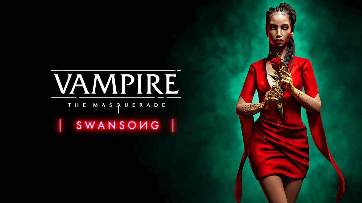 Vampire The Masquerade: Swansong
